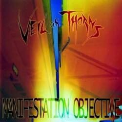 Veil Of Thorns : Manifestation Objective